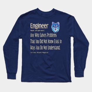 Funny Engineer Definition Awesome Engineering Gift For Wolf Lovers Long Sleeve T-Shirt